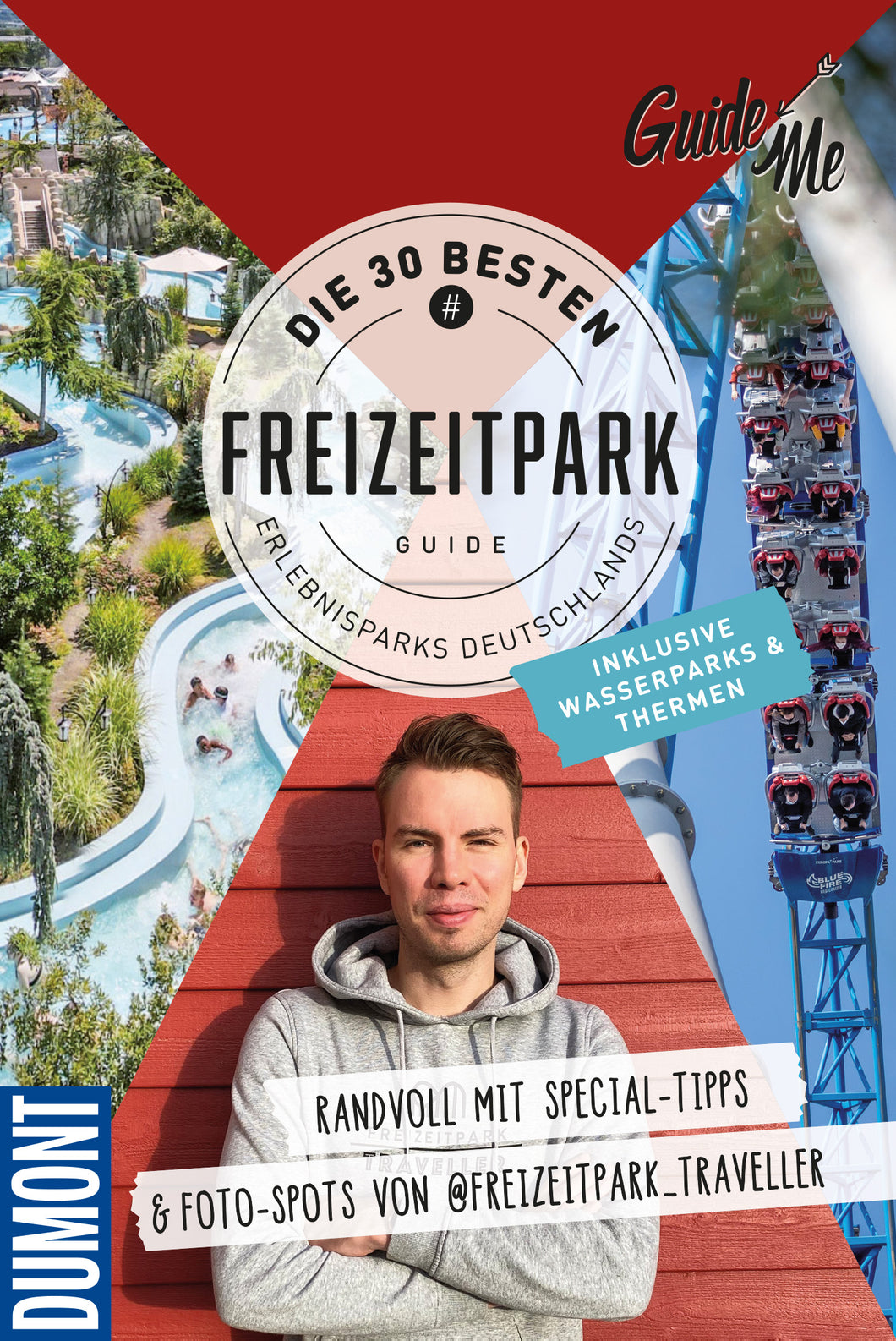 Freizeitpark Guide - DIE 30 BESTEN ERLEBNISPARKS DEUTSCHLANDS