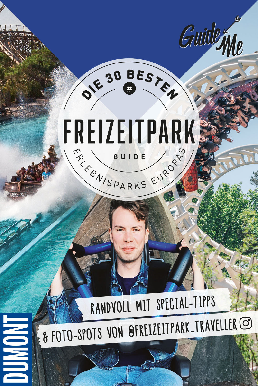 Freizeitpark Guide - DIE 30 BESTEN ERLEBNISPARKS EUROPAS