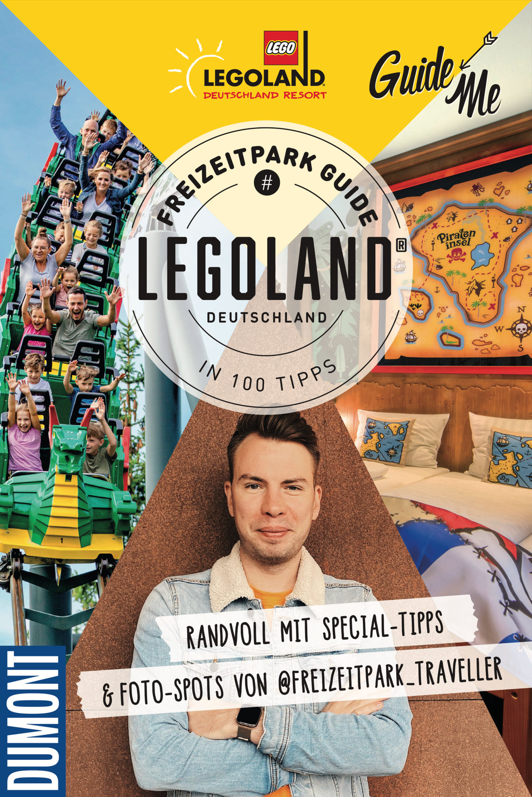 Freizeitpark Guide - LEGOLAND® Deutschland in 100 Tipps